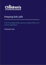 Keeping kids safe: Improving safeguarding responses to gang violence and criminal exploitation